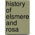 History of Elsmere and Rosa