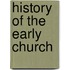 History of the Early Church