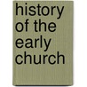 History of the Early Church door John Pryce