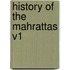 History of the Mahrattas V1