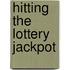Hitting The Lottery Jackpot