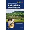 Hohenlohe. Der Reiseführer door Brunhilde Bross-Burkhardt