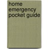 Home Emergency Pocket Guide door Onbekend
