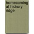 Homecoming at Hickory Ridge