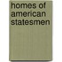 Homes of American Statesmen