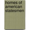 Homes of American Statesmen door Parke Godwin