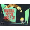 Homicidal Psycho Jungle Cat by Bill Watterson