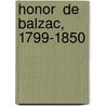 Honor  De Balzac, 1799-1850 door Ferdinand Bruneti�Re
