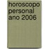 Horoscopo Personal Ano 2006