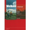 Welkom in Nederland by Marilene Gathier