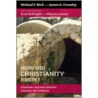 How Did Christianity Begin? door James G. Crossley