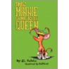 How Minnie Came to Be Queen by S.L. Nichols