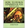 How To Design Stained Glass door Jennie French