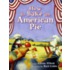 How to Bake an American Pie