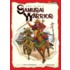 How to Be a Samurai Warrior