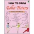 How to Draw Ballet Pictures