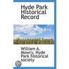 Hyde Park Historical Record door William Augustus Mowry