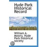 Hyde Park Historical Record by William Augustus Mowry