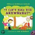 I Can't Take You Anywhere!"