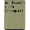 Im-Discrete Math F/Comp Sci door Onbekend