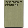 Im/Tb-Childrens Thinking 4e door Barbara R. Bjorklund