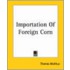 Importation Of Foreign Corn