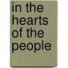 In The Hearts Of The People door Lowell Tollefson