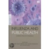 Influenza And Public Health door Susan Craddock