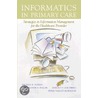 Informatics in Primary Care by Thomas E. Norris