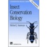 Insect Conservation Biology by Michael J. Samways