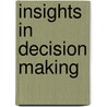 Insights In Decision Making door Hogarth
