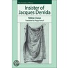 Insister Of Jacques Derrida door Helene Cixous