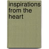 Inspirations From The Heart door Tory Griffin