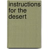 Instructions For The Desert by Cynthia Fuller