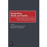 Integrating Work And Family by Unknown