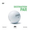 Destination Par