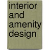 Interior And Amenity Design by Azur Corporation