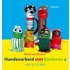 Handenarbeid met kinderen van 9-12 jaar