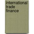 International Trade Finance