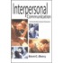 Interpersonal Communication