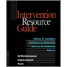 Intervention Resource Guide door Kathleen S. Whiteside