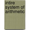 Intire System of Arithmetic door Edward Hatton