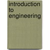 Introduction To Engineering door Naji Mounsef