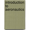 Introduction to Aeronautics door Randall J. Stiles