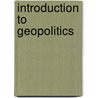 Introduction to Geopolitics door Colin Flint