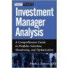 Investment Manager Analysis door Frank J. Travers