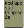 Ircd Appl Stat F/Eng-Sci 2e door Onbekend