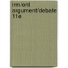 Irm/Onl Argument/Debate 11e door Onbekend