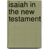 Isaiah In The New Testament