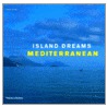 Island Dreams Mediterranean door Jeremy Horner